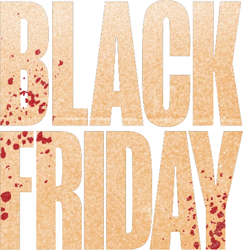 Black Friday.