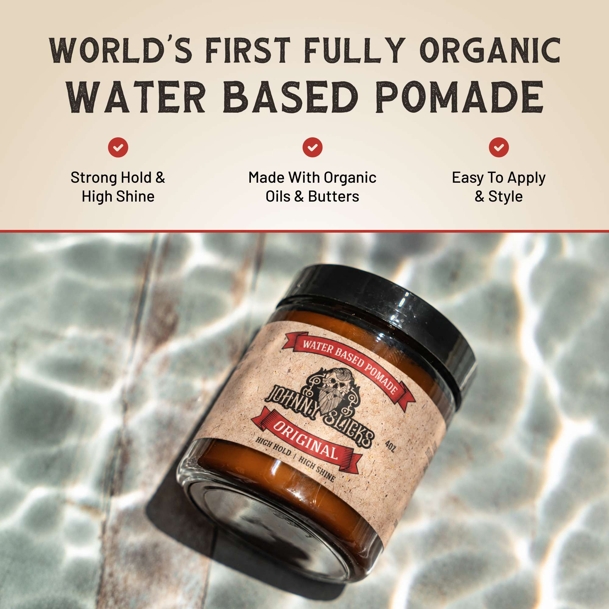 Water Based Pomade